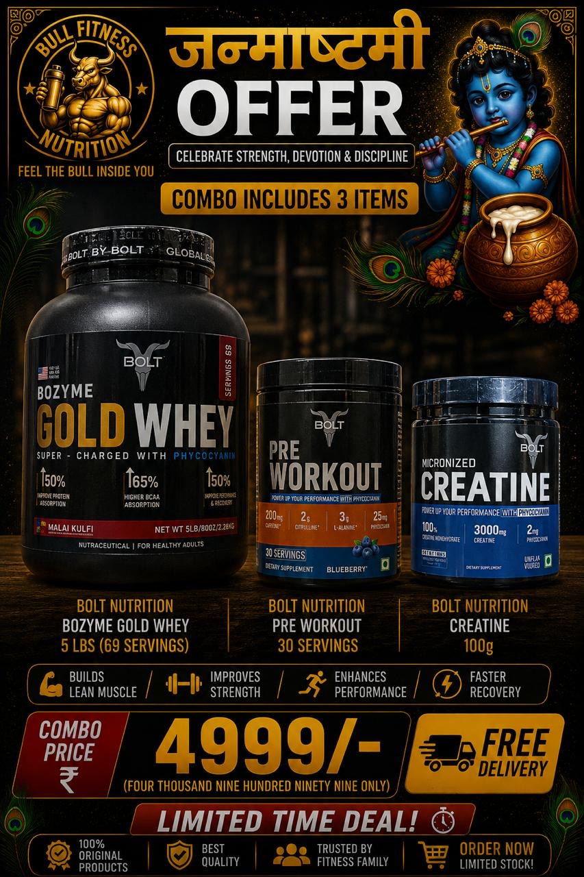 Bolt nutrition bozyme gold whey 5 lbs + bolt pre workout 30 serving combo+ bolt creatine 100 gm combo deal